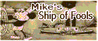 Mike's Ship of Fools